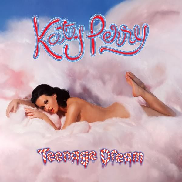 Katy Perry - Teenage Dream (2010) (320kbps)