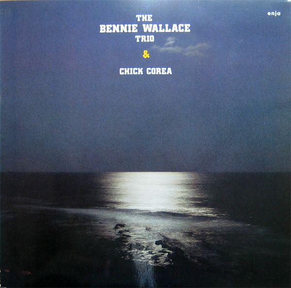 Wallace, Bennie & Chick Corea - Wallace,bennie & Chick Corea