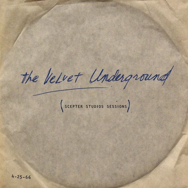 Scepter Studios Sessions - Velvet Underground
