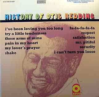 Redding, Otis - History Of...